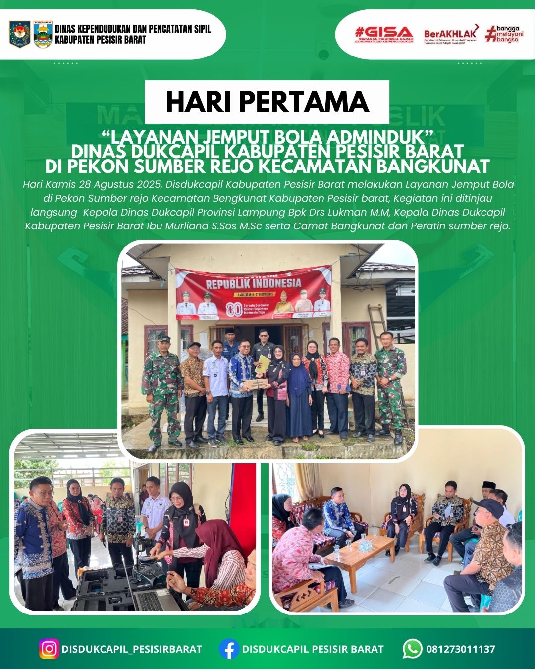 Pelayanan Jemput Bola Adminduk Dinas Kependudukan dan Pencatatan Sipil Kabupaten Pesisir Barat di Pekon Sumber rejo Kecamatan Bangkunat Kabupaten Pesisir Barat.