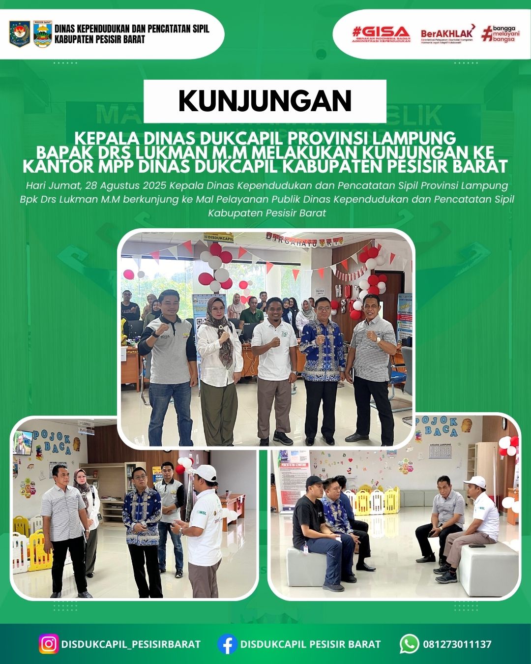 Kunjungan Kepala Dinas Kependudukan dan Pencatatan Sipil Provinsi Lampung Ke Mal Pelayanan Publik Dinas Dukcapil Kabupaten pesisir Barat.